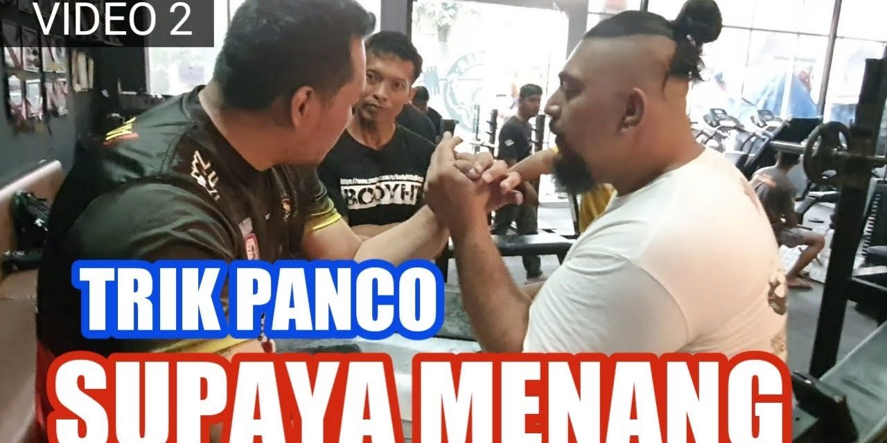 Tips Menang Adu Panco Yang Wajib Kamu Tahu!, Yuk Kita Bahas